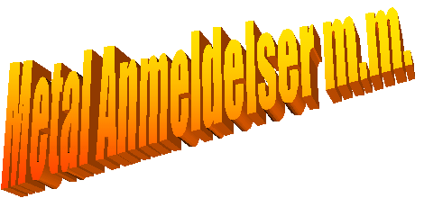 Metal Anmeldelser m.m.
