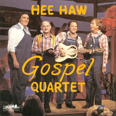 Hee Haw Gospel Quartet