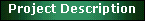 Local Custom- Project Description