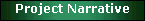 Local Custom- Project Narrative