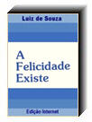 A Felicidade Existe