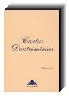 Cartas Doutrin�rias - Vol. 25