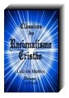 Cl�ssicos do Racionalismo Crist�o