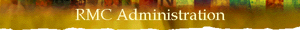 RMC Administration