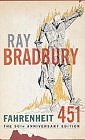 Ray Bradbury: Fahrenheit 451 (Mass Market Paperback) The 50th Anniversary Edition