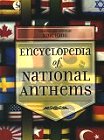 Encyclopedia of National Anthems (Hardcover) by Xing Hang