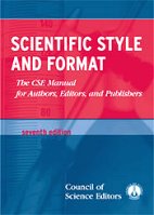 Scientific Style and Format: The CSE Manual for Authors, Editors, and Publishers, 7th ed. 2006