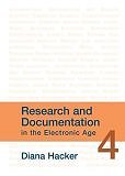 Research and Documentation in the Electronic Age, (Spiral-bound), 4th edition by Diana Hacker