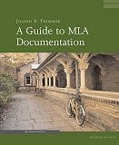 A Guide to MLA Documentation (Paperback) by Joseph F. Trimmer