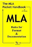 The MLA Pocket Handbook: Rules for Format & Documentation (Paperback) by Jill Rossiter