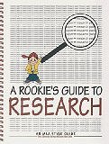 A Rookie's Guide to Research: An MLA Style Guide (Spiral-bound) by Barbara Mills and Mary Stiles