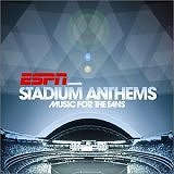Presents Stadium Anthems: Music for the Fans [AUDIO CD] [Various Artists]