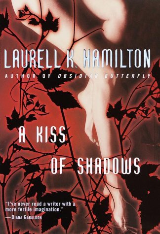 Kiss of Shadows.