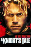  A Knight�s Tale 