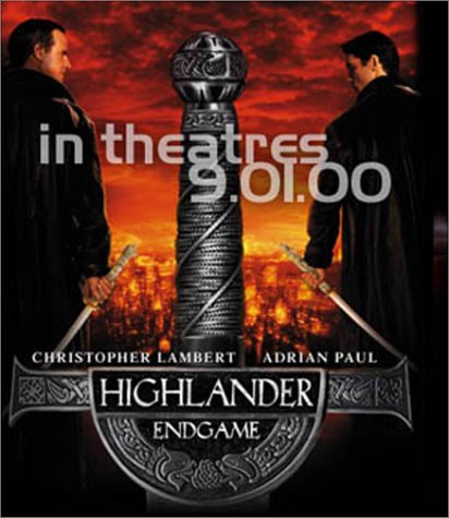 Highlander: Endgame.