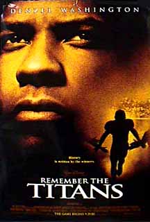 Remember The Titans.