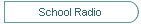 School Radio