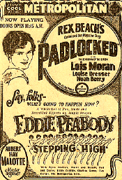 Theatres such as the Fox Tucson placed advertisements for their film programs in local newspapers. This is one theater's ad for "Padlocked," one of Lois' biggest films