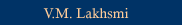 V.M. Lakhsmi
