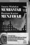 Suara Maluku Membantah Rustam Kastor Menjawab