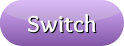 switch