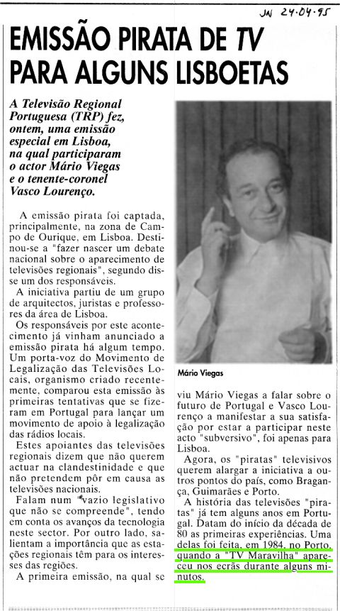 Emiss�o Pirata de TV para alguns Lisboetas - Jornal de Noticias - 24-04-95