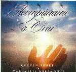 Acomp��ame a Orar.