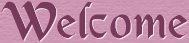Welcome